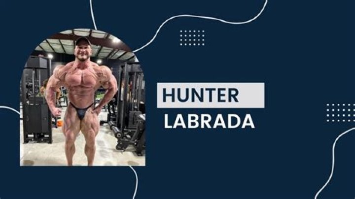 Hunter Labrada Height, Bio, Net Worth, Weight, Diet